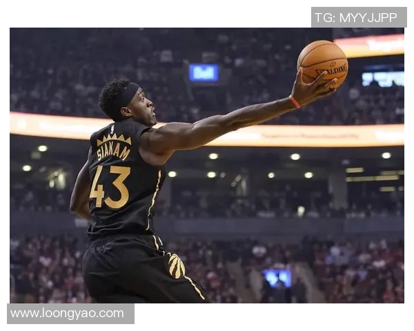 帕斯卡尔西亚卡姆的成长之路与篮球生涯的辉煌成就解析